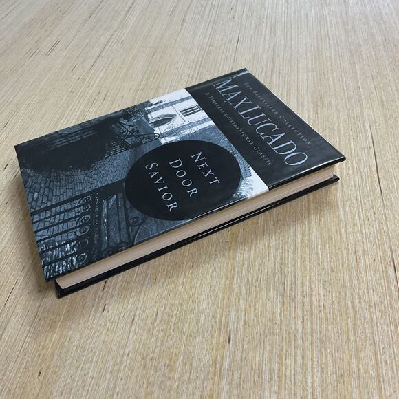 Next Door Savior by Max Lucado 2003 Hardcover Book - Picture 4 of 5